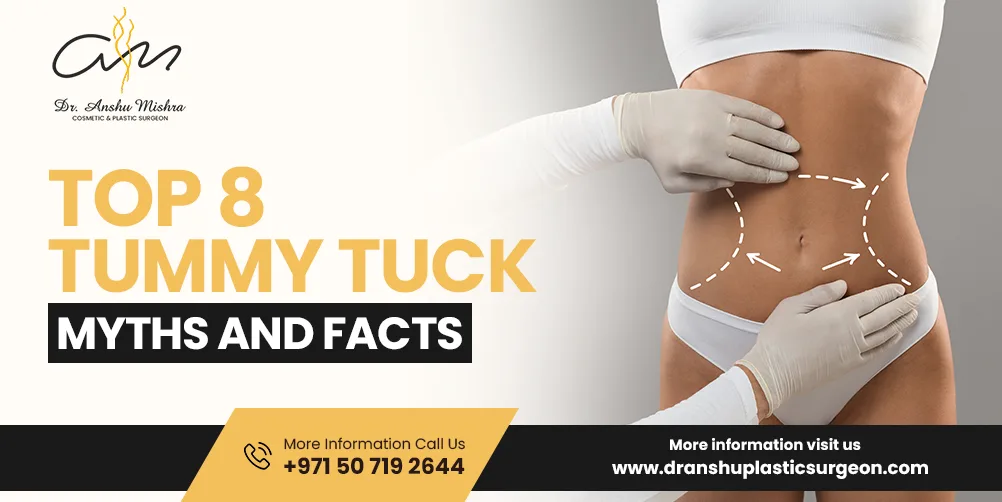 Top 8 Tummy Tuck Myths and Facts
