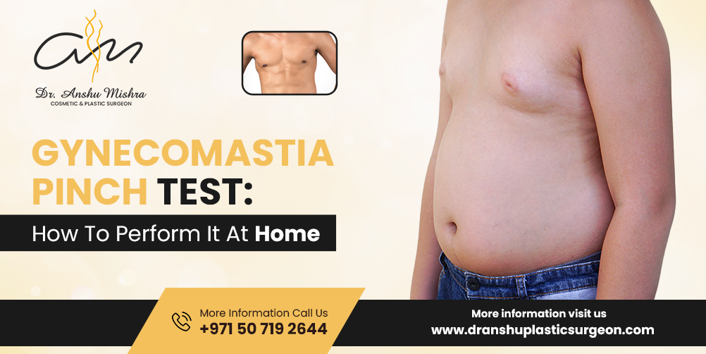 How To Perform The Gynecomastia Pinch test at home