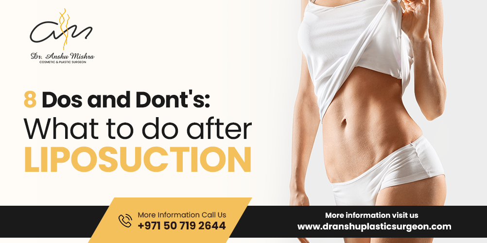 8 Dos and Donts: What To Do After Liposuction