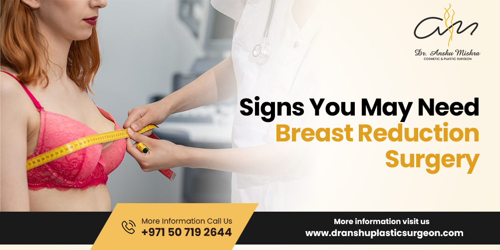 Signs You May Need Breast Reduction Surgery