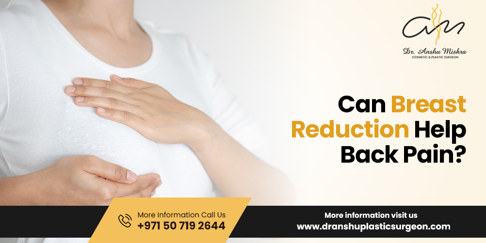 Can Breast Reduction Help Back Pain?